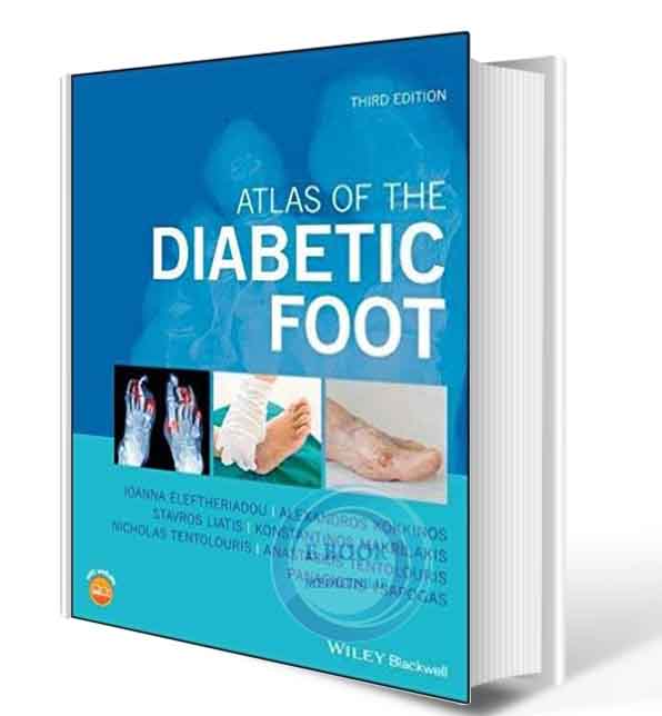 دانلود کتاب  Atlas of the Diabetic Foot 3rd Edition 2019  (ORIGINAL PDF)